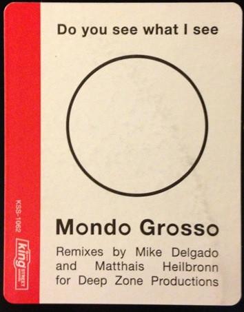 12inch Record MONDO GROSSO - Do You See What I See KSS1062 KING STREET SOU 1997 US Dance & Electronica Used
12inch Record MONDO GROSSO - Do You See What I See KSS1062 KING STREET SOU 1997 US Dance & Electronica Used
