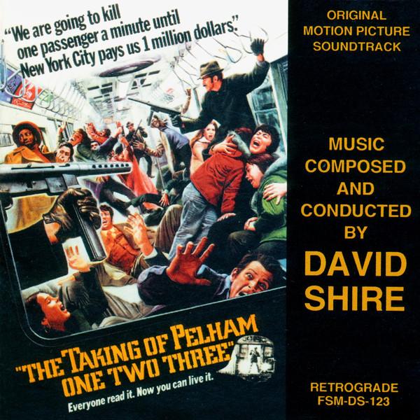 CD DAVID SHIRE - The Taking Of Pelham One Two Three FSMDS123 Retrograde Reco 1996 US Jazz Used
CD DAVID SHIRE - The Taking Of Pelham One Two Three FSMDS123 Retrograde Reco 1996 US Jazz Used