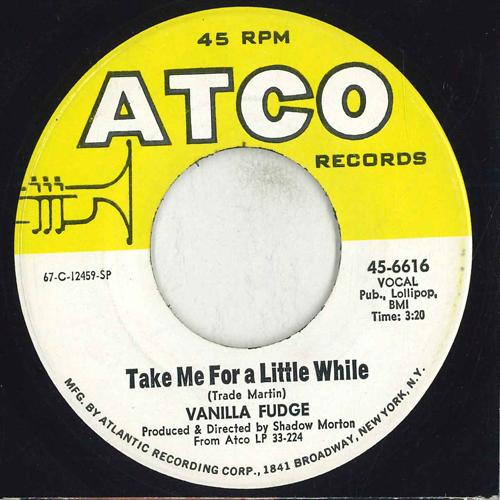 7inch Record VANILLA FUDGE Take Me For A Little While 456616 ATCO RECORDS 1968 US Rock Used
7inch Record VANILLA FUDGE Take Me For A Little While 456616 ATCO RECORDS 1968 US Rock Used