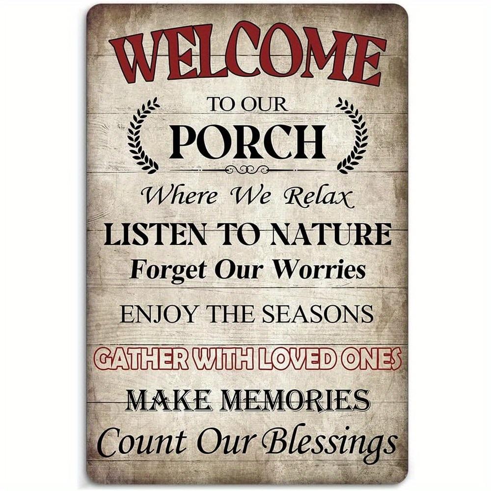 Welcome to Our Porch Vintage Style Metal Tin Sign 20x30cm(7.8x11.8inch)
Welcome to Our Porch Vintage Style Metal Tin Sign 20x30cm(7.8x11.8inch)