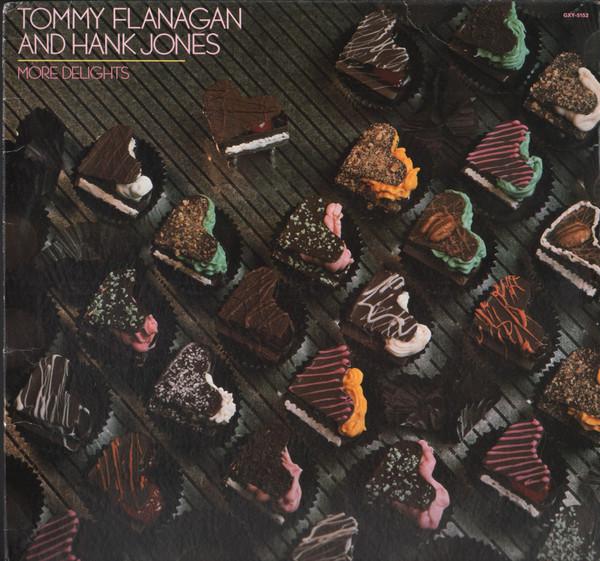 LP Record TOMMY FLANAGAN HANK JONES More Delights GXY5152 Galaxy 1985 US Jazz Used
LP Record TOMMY FLANAGAN HANK JONES More Delights GXY5152 Galaxy 1985 US Jazz Used