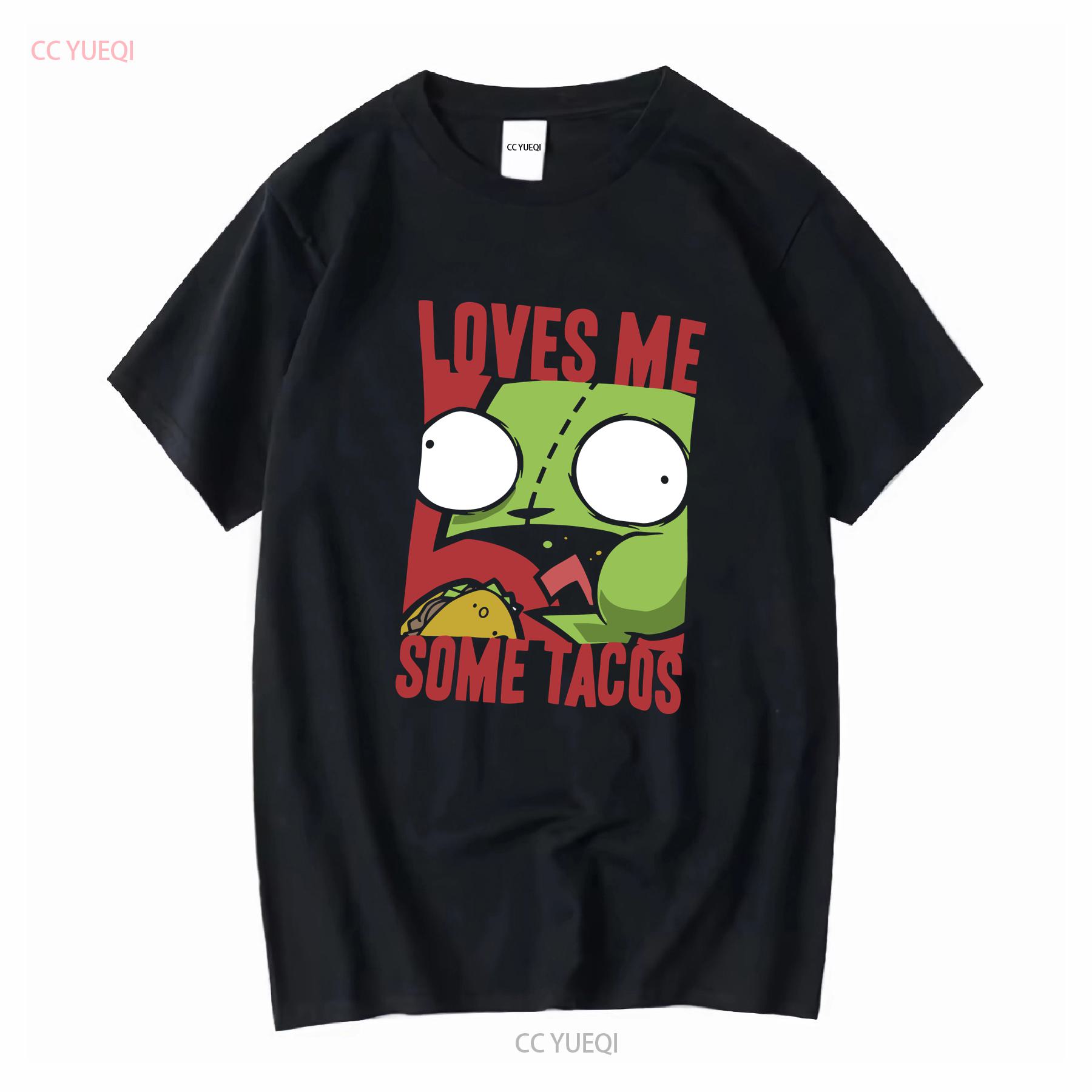 Loves Me Some Tacos Invader Zim Gir shirt Emo Scene Styled T 2000s Vintage Hot Topic long or short sleeves vintage Washed Soft 4XL
Loves Me Some Tacos Invader Zim Gir shirt Emo Scene Styled T 2000s Vintage Hot Topic long or short sleeves vintage Washed Soft 4XL