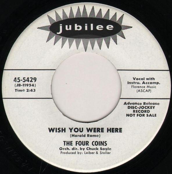 7inch Record FOUR COINS - Wish You Were Here / One Red Rose 455429 Jubilee 1962 US Pop Used
7inch Record FOUR COINS - Wish You Were Here / One Red Rose 455429 Jubilee 1962 US Pop Used