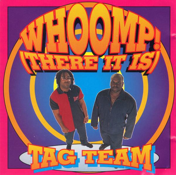 CD TAG TEAM - Whoomp-There It Is LR780002 Life Records 1993 US Rap & Hip-Hop/R&B Used
CD TAG TEAM - Whoomp-There It Is LR780002 Life Records 1993 US Rap & Hip-Hop/R&B Used