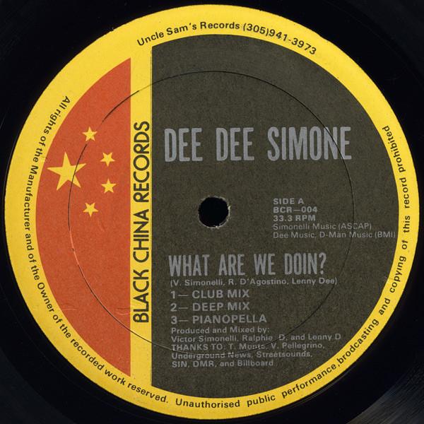 12inch Record DEE DEE SIMONE - What Are We Doin BCR004 BLACK CHINA 1992 US Dance & Electronica Used
12inch Record DEE DEE SIMONE - What Are We Doin BCR004 BLACK CHINA 1992 US Dance & Electronica Used