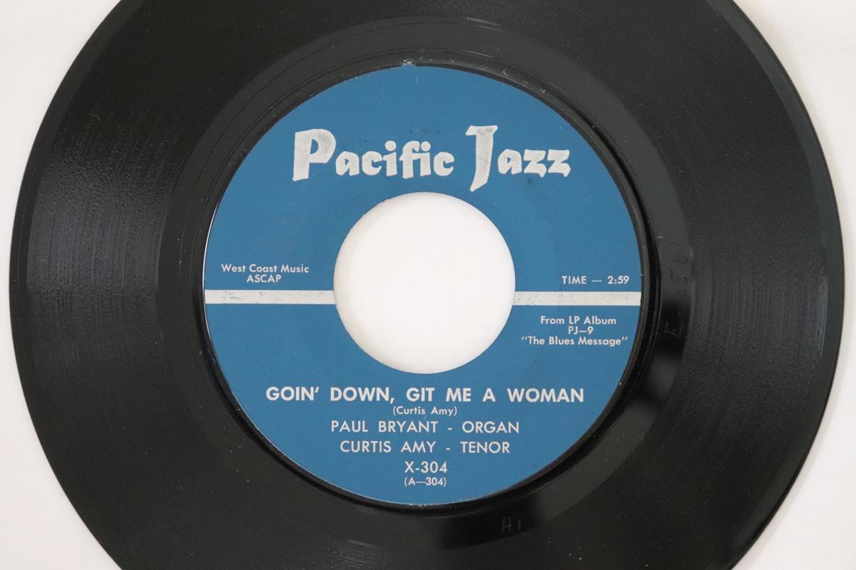 7inch Record PAUL BRYANT & CURTIS AMY - Goin Down Git Me A Woman / Searchi X304 Pacific Jazz US Jazz Used
7inch Record PAUL BRYANT & CURTIS AMY - Goin Down Git Me A Woman / Searchi X304 Pacific Jazz US Jazz Used
