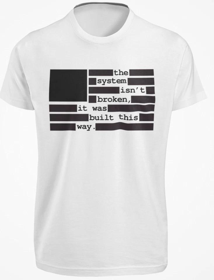 The System Isn t Broken It Was Built This Way SHIRT Redacted Conspiracy Theorist M
The System Isn t Broken It Was Built This Way SHIRT Redacted Conspiracy Theorist M