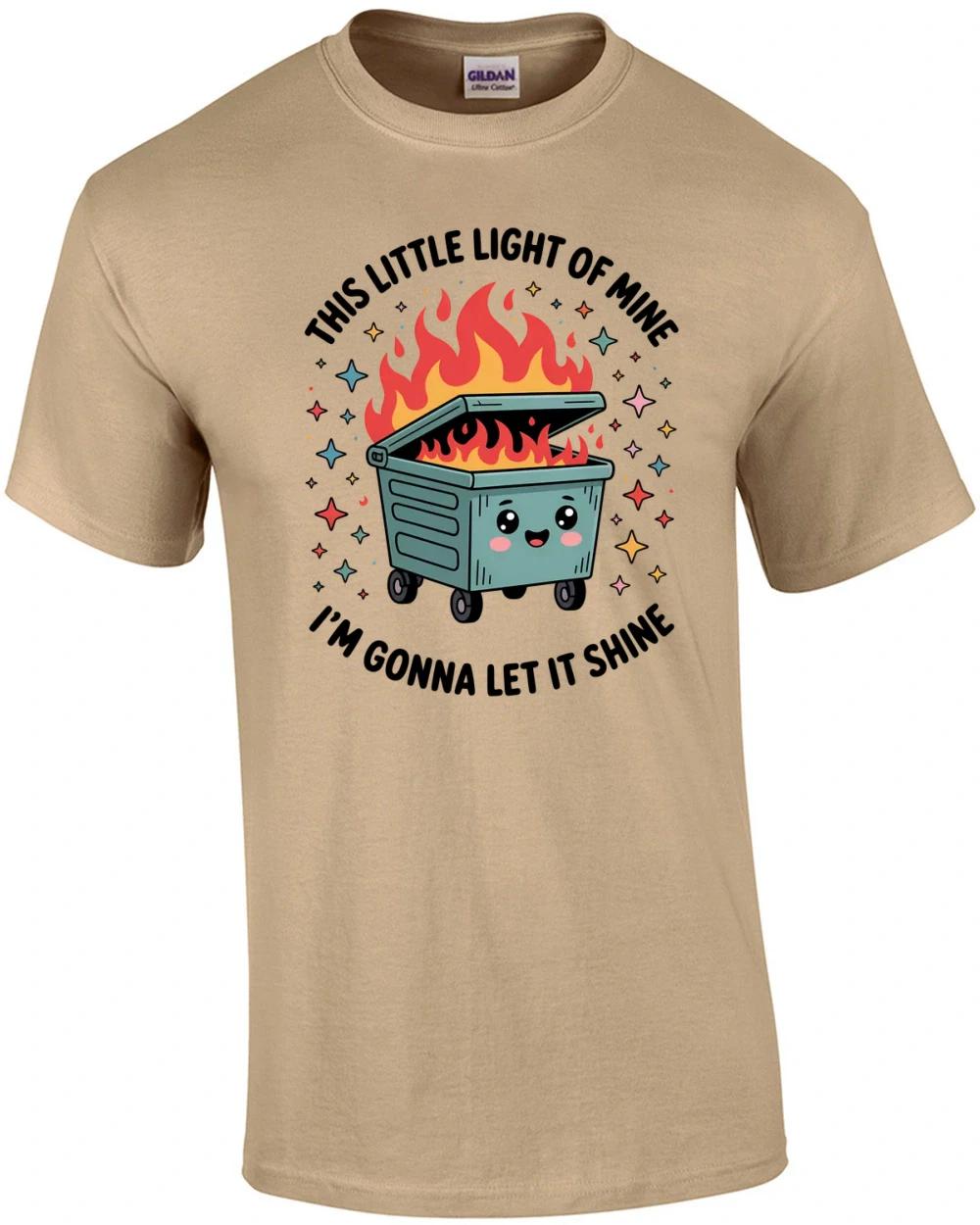 This Little Light of Mine I m Going To Let It Shine Dumpster Fire T-Shirt M
This Little Light of Mine I m Going To Let It Shine Dumpster Fire T-Shirt M