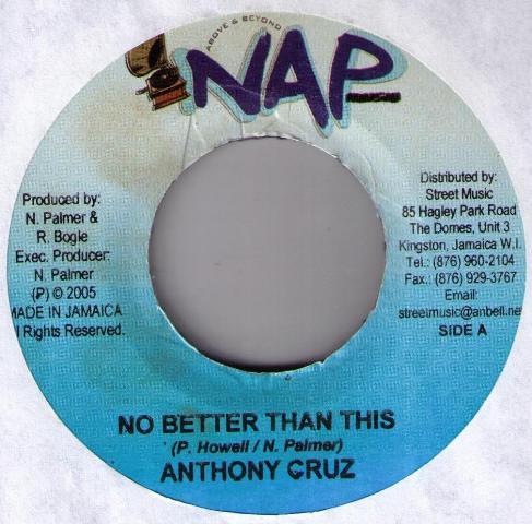 7inch Record ANTHONY CRUZ - No Better Than This NONE NAP Musiq 2005 Jamaica Reggae, Ska & Dub Used
7inch Record ANTHONY CRUZ - No Better Than This NONE NAP Musiq 2005 Jamaica Reggae, Ska & Dub Used