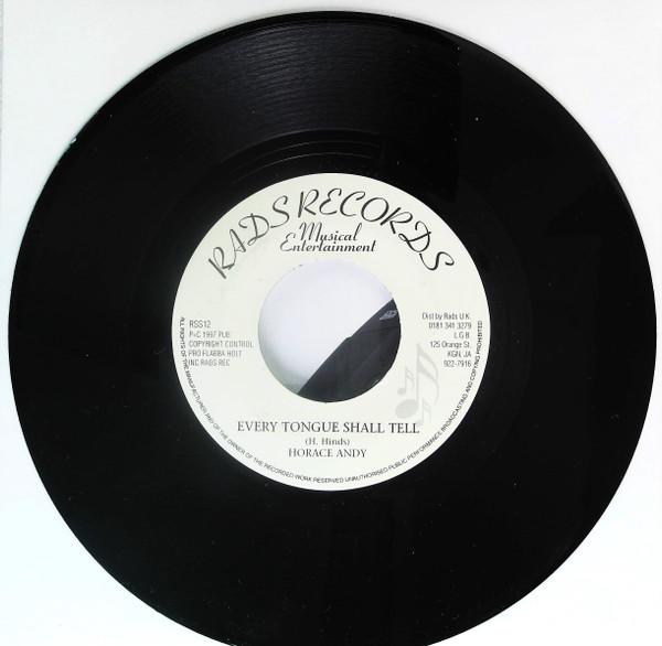 7-дюймовая пластинка HORACE ANDY - Every Tongue Shall Tell RSS1 Rads Records 1997 UK Reggae, Ska & Dub Б/у
7-дюймовая пластинка HORACE ANDY - Every Tongue Shall Tell RSS1 Rads Records 1997 UK Reggae, Ska & Dub Б/у