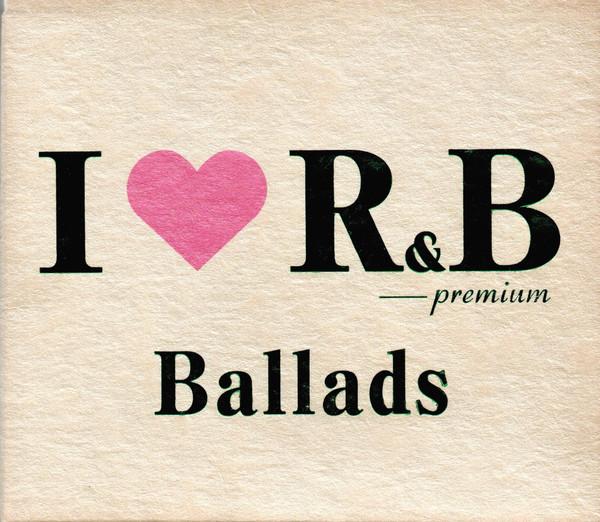 CD VARIOUS I Love RB Premium Ballads UICY4011 Universal 2000 Japan Rap HipHopRB Used
CD VARIOUS I Love RB Premium Ballads UICY4011 Universal 2000 Japan Rap HipHopRB Used