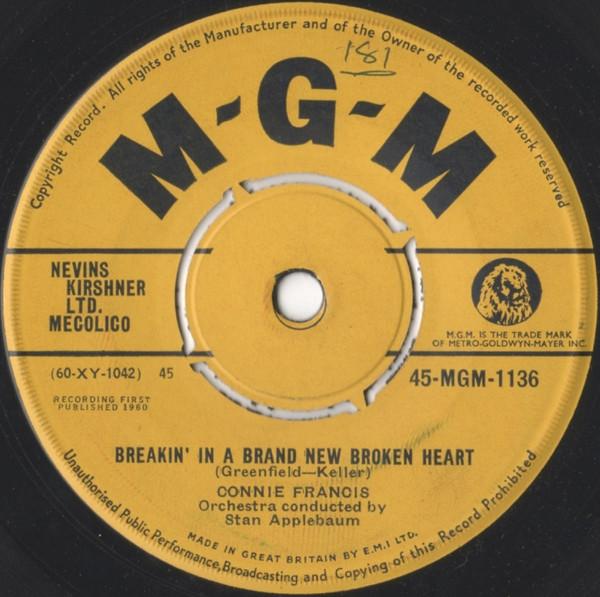 7inch Record CONNIE FRANCIS - Breakin In A Brand New Broken Hear 45MGM1136 MGM Records 1961 UK Rock Used
7inch Record CONNIE FRANCIS - Breakin In A Brand New Broken Hear 45MGM1136 MGM Records 1961 UK Rock Used