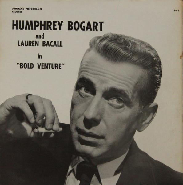 LP Record HUMPHREY BOGART & LAUREN BACALL - Bold Venture LP4 Command Perform US Comedy & Spoken Word Used
LP Record HUMPHREY BOGART & LAUREN BACALL - Bold Venture LP4 Command Perform US Comedy & Spoken Word Used