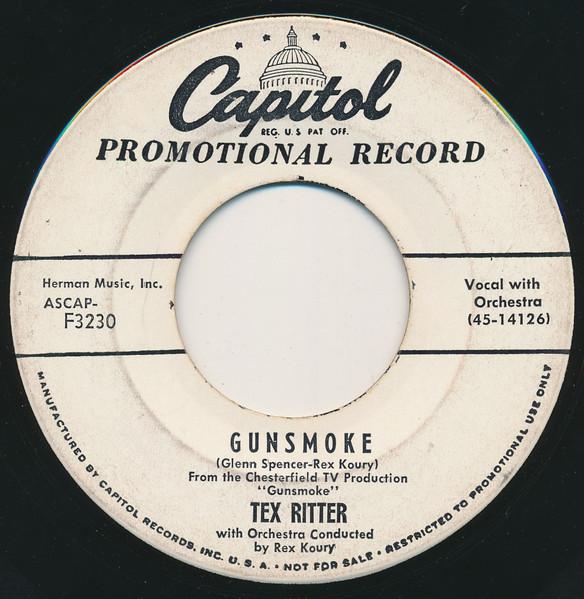 7inch Record TEX RITTER - Gunsmoke / Remember The Alamo F3230 Capitol Records 1955 US Folk Used
7inch Record TEX RITTER - Gunsmoke / Remember The Alamo F3230 Capitol Records 1955 US Folk Used