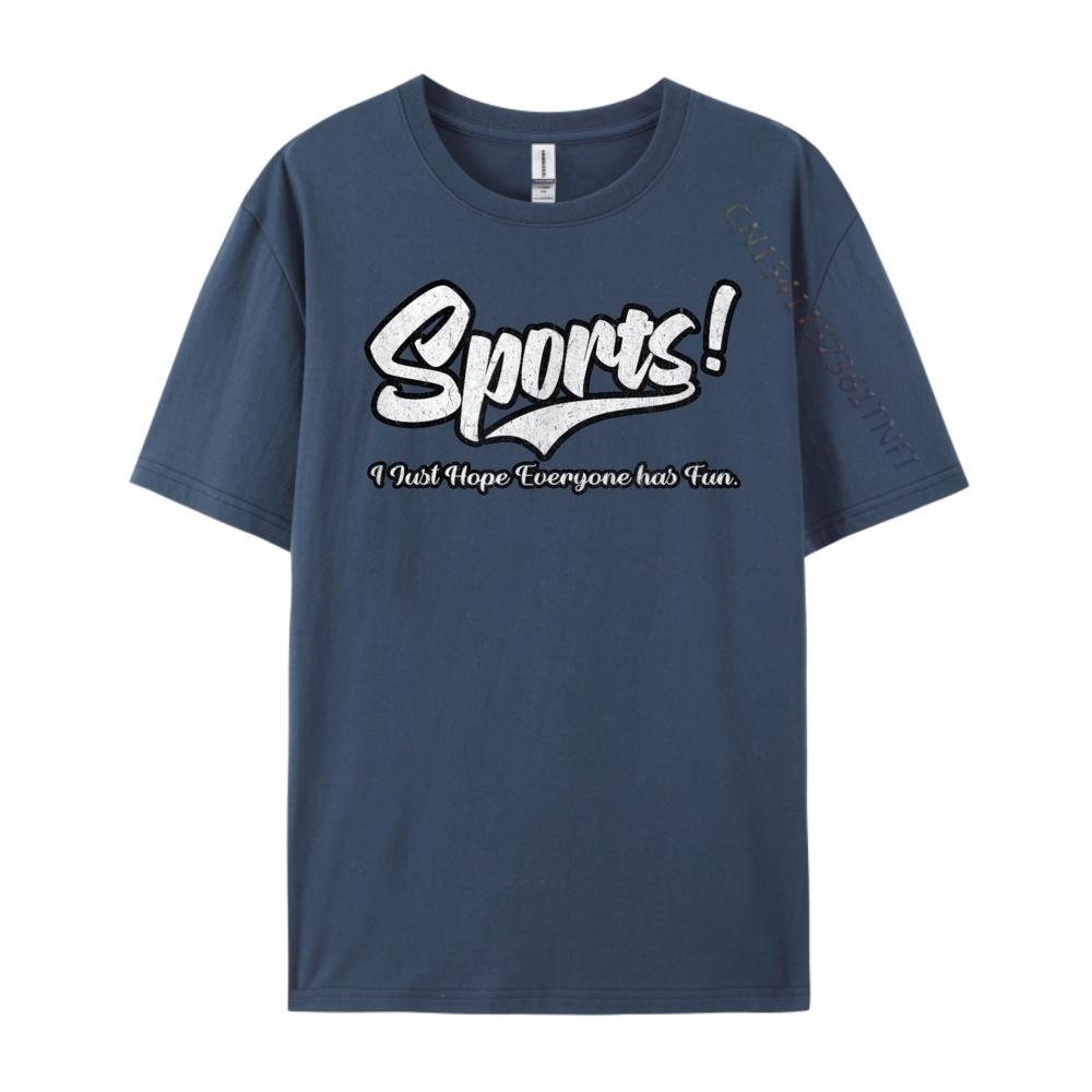 Sports I Just Hope Everyone Has Fun Clothing Short Sleeve T-Shirt Cute Oversized T Shirt Natural Unisex s Shirts Aesthetic 4XL
Sports I Just Hope Everyone Has Fun Clothing Short Sleeve T-Shirt Cute Oversized T Shirt Natural Unisex s Shirts Aesthetic 4XL