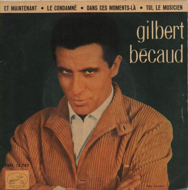7inch Record GILBERT BCAUD Et Maintenant 7EPL13787 La Voz De Su Am 1962 Spain Pop Used
7inch Record GILBERT BCAUD Et Maintenant 7EPL13787 La Voz De Su Am 1962 Spain Pop Used