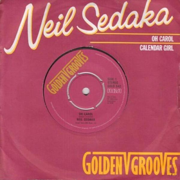 7inch Record NEIL SEDAKA Oh Carol Calendar Girl GOLD542 RCA 1982 UK Rock Used
7inch Record NEIL SEDAKA Oh Carol Calendar Girl GOLD542 RCA 1982 UK Rock Used
