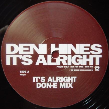 12inch Record DENI HINES - It s Alright DENI971PROMO Mushroom 1997 Australia Dance & Electronica Used
12inch Record DENI HINES - It s Alright DENI971PROMO Mushroom 1997 Australia Dance & Electronica Used