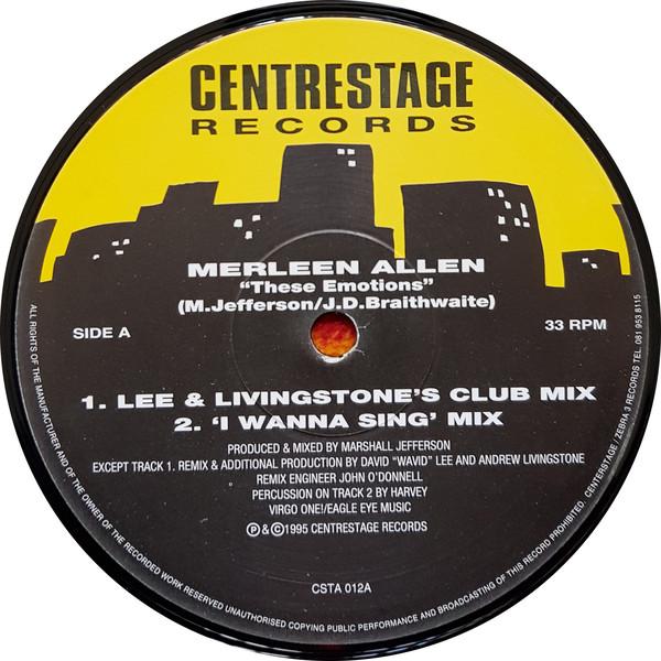 12inch Record MERLEEN ALLEN - These Emotions CSTA012 Centrestage Rec 1995 UK Dance & Electronica Used
12inch Record MERLEEN ALLEN - These Emotions CSTA012 Centrestage Rec 1995 UK Dance & Electronica Used