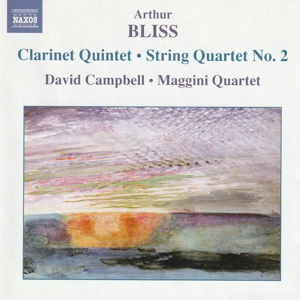 CD ARTHUR BLISS DAVID CAMPBELL THE M Clarinet Quintet String Quartet N 8557394 Naxos 2005 US Classical Used
CD ARTHUR BLISS DAVID CAMPBELL THE M Clarinet Quintet String Quartet N 8557394 Naxos 2005 US Classical Used
