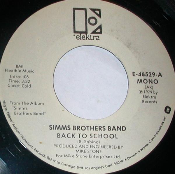 7inch Record SIMMS BROTHERS BAND Back To School E46529PROMO Elektra 1979 US Rock Used
7inch Record SIMMS BROTHERS BAND Back To School E46529PROMO Elektra 1979 US Rock Used