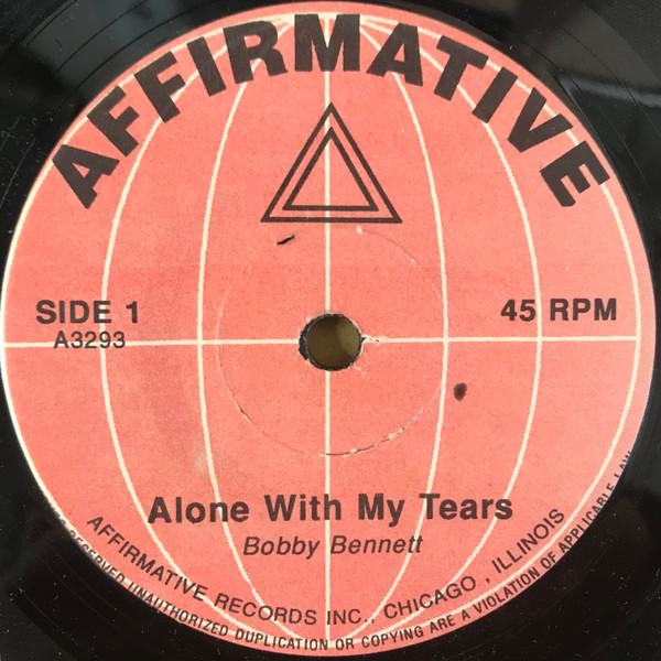 7inch Record BOBBY (GUITAR) BENNETT / LESLIE UGG - Alone With My Tears / A Fortune In A3293 Affirmative US Soul/Funk Used
7inch Record BOBBY (GUITAR) BENNETT / LESLIE UGG - Alone With My Tears / A Fortune In A3293 Affirmative US Soul/Funk Used