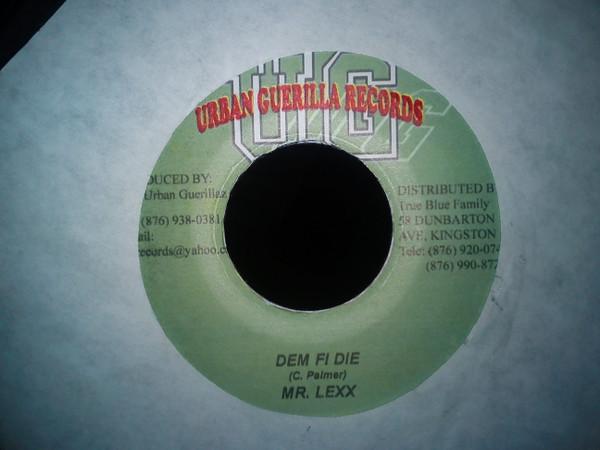 7inch Record MR. LEXX / XSYTEMENT - Dem Fi Die / Social Commentary NONE Urban Guerilla Jamaica Reggae, Ska & Dub Used
7inch Record MR. LEXX / XSYTEMENT - Dem Fi Die / Social Commentary NONE Urban Guerilla Jamaica Reggae, Ska & Dub Used