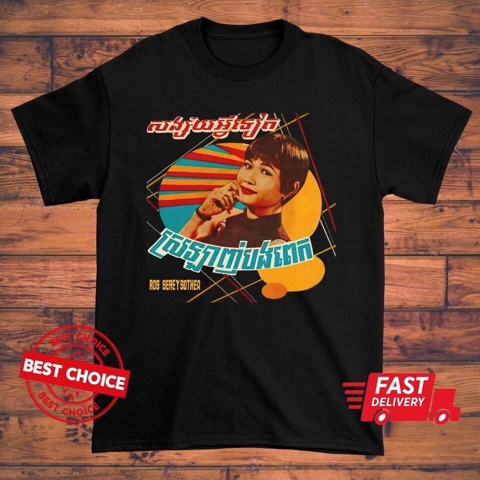 26 Ros Sereysothea Black Gift Friend T-Shirt Ros Sereysothea Cotton Top for fans Unisex T-Shirt XXXXL
26 Ros Sereysothea Black Gift Friend T-Shirt Ros Sereysothea Cotton Top for fans Unisex T-Shirt XXXXL