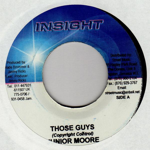 7inch Record SYLVANUS JUNIOR MOORE - Those Guys NONE Insight Jamaica Reggae, Ska & Dub Used
7inch Record SYLVANUS JUNIOR MOORE - Those Guys NONE Insight Jamaica Reggae, Ska & Dub Used