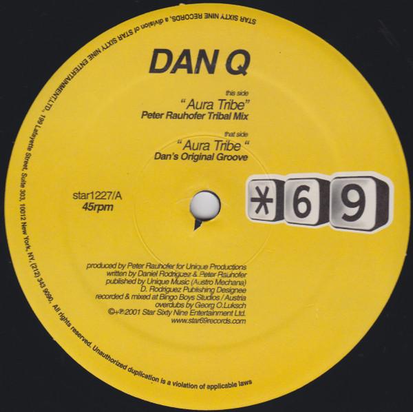 12inch Record PETER RAUHOFER PRESENTS DAN-Q - Aura Tribe (Can You Feel It) STAR1227 Star 69 Records 2001 US Dance & Electronica Used
12inch Record PETER RAUHOFER PRESENTS DAN-Q - Aura Tribe (Can You Feel It) STAR1227 Star 69 Records 2001 US Dance & Electronica Used