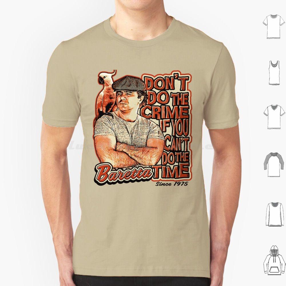 Baretta Dont Do The Crime If You Cant Do The Time T Shirt Men Women Kids 6xl Tony Baretta 70s 70s Tv Show Cockatoo Detective S
Baretta Dont Do The Crime If You Cant Do The Time T Shirt Men Women Kids 6xl Tony Baretta 70s 70s Tv Show Cockatoo Detective S