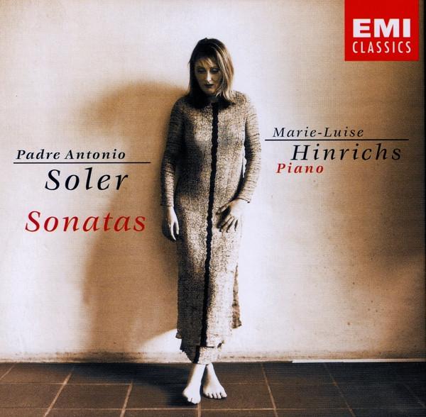 CD SOLER; HINRICHS - Sonatas 724355694027 EMI Classics 1999 Europe Classical Used
CD SOLER; HINRICHS - Sonatas 724355694027 EMI Classics 1999 Europe Classical Used