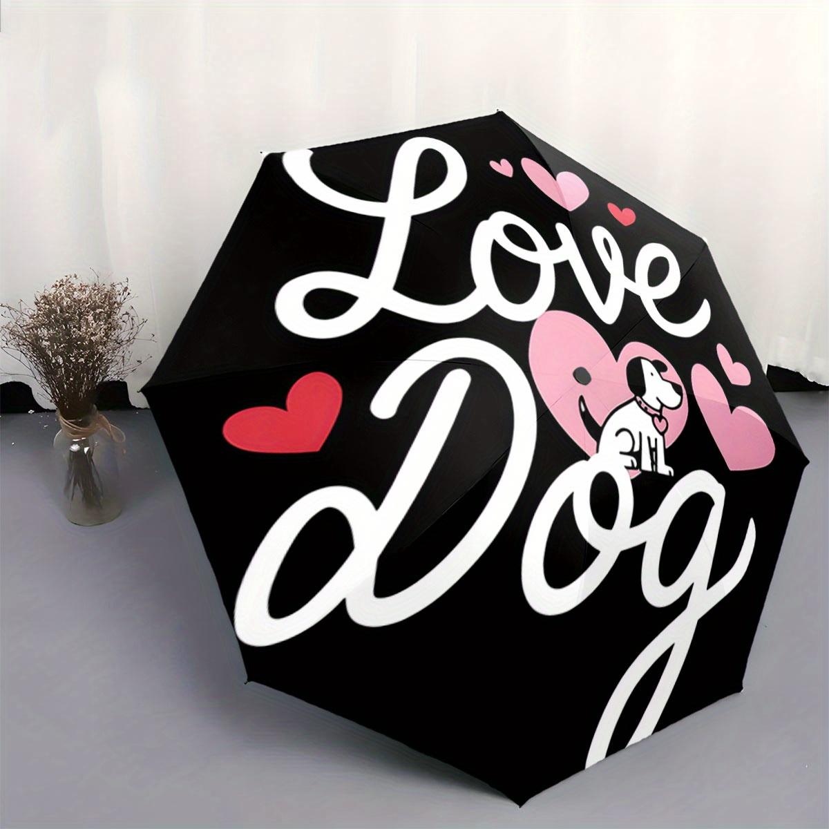 Automatic Open/Close Umbrella with Love Dog Text & Hearts - Instant Open/Close, Compact Travel Umbrella, All-Season Portable
Automatic Open/Close Umbrella with Love Dog Text & Hearts - Instant Open/Close, Compact Travel Umbrella, All-Season Portable