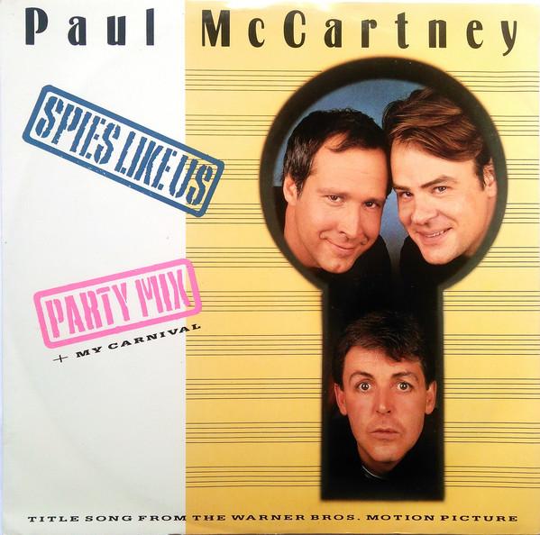 12inch Record PAUL MCCARTNEY - Spies Like Us (Party Mix)(Alternati 12R6118 PARLOPHONE 1985 UK Rock Used
12inch Record PAUL MCCARTNEY - Spies Like Us (Party Mix)(Alternati 12R6118 PARLOPHONE 1985 UK Rock Used