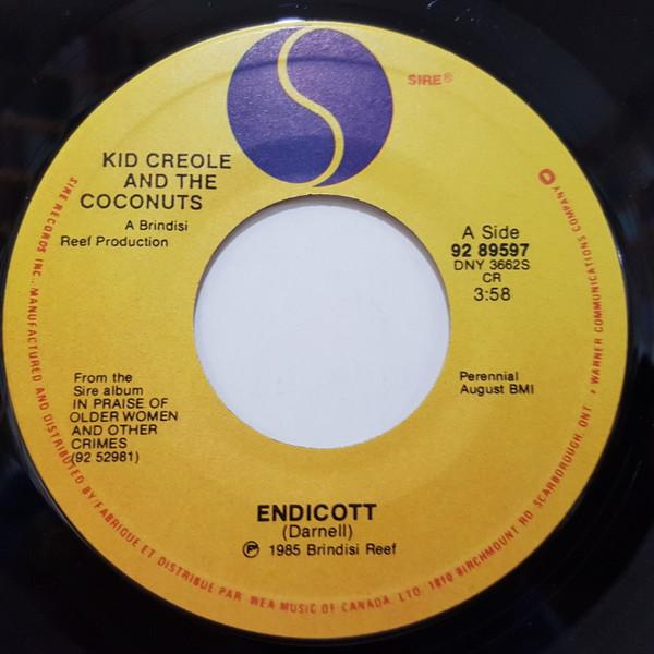 7inch Record KID CREOLE & THE COCONUTS - Endicott 9289597 Sire 1985 Canada Pop Used
7inch Record KID CREOLE & THE COCONUTS - Endicott 9289597 Sire 1985 Canada Pop Used