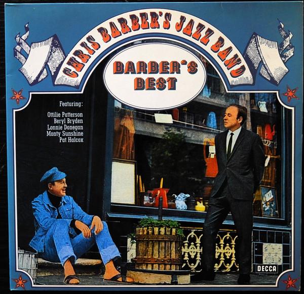 LP Пластинка CHRIS BARBER S JAZZ BAND - Barber s Best DS319712 Decca 1973 Германия Джаз Б/У
LP Пластинка CHRIS BARBER S JAZZ BAND - Barber s Best DS319712 Decca 1973 Германия Джаз Б/У