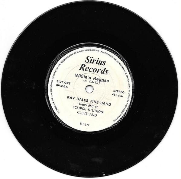 7inch Record RAY DALES FINE BAND Willies Reggae SP510 Sirius Records 1977 UK Reggae Ska Dub Used
7inch Record RAY DALES FINE BAND Willies Reggae SP510 Sirius Records 1977 UK Reggae Ska Dub Used