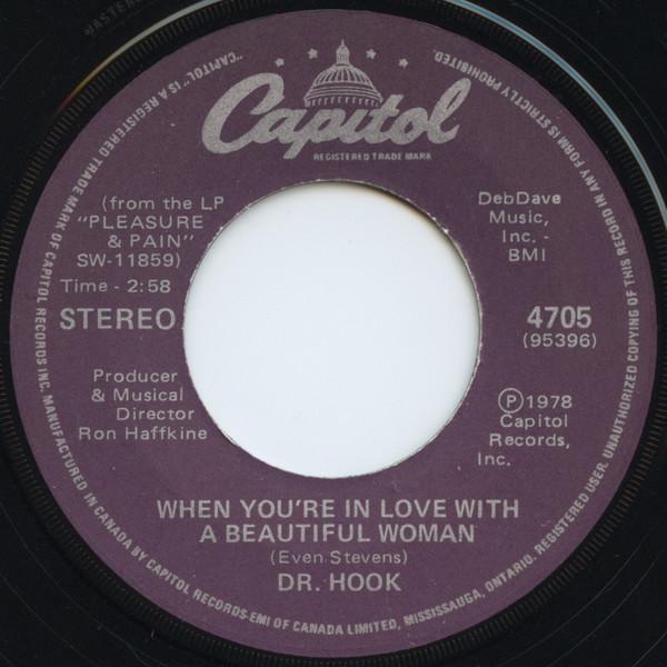 7inch Record DR. HOOK - When You re In Love With A Beautifu 4705 CAPITOL 1978 Canada Rock Used
7inch Record DR. HOOK - When You re In Love With A Beautifu 4705 CAPITOL 1978 Canada Rock Used