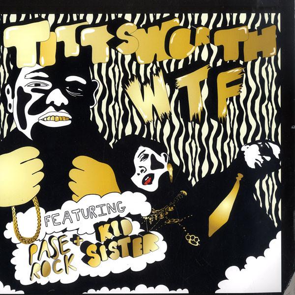 12inch Record TITTSWORTH, PASE ROCK & KID SISTER - WTF PLANTSEED022 Plant Music Inc 2009 US Dance & Electronica Used
12inch Record TITTSWORTH, PASE ROCK & KID SISTER - WTF PLANTSEED022 Plant Music Inc 2009 US Dance & Electronica Used