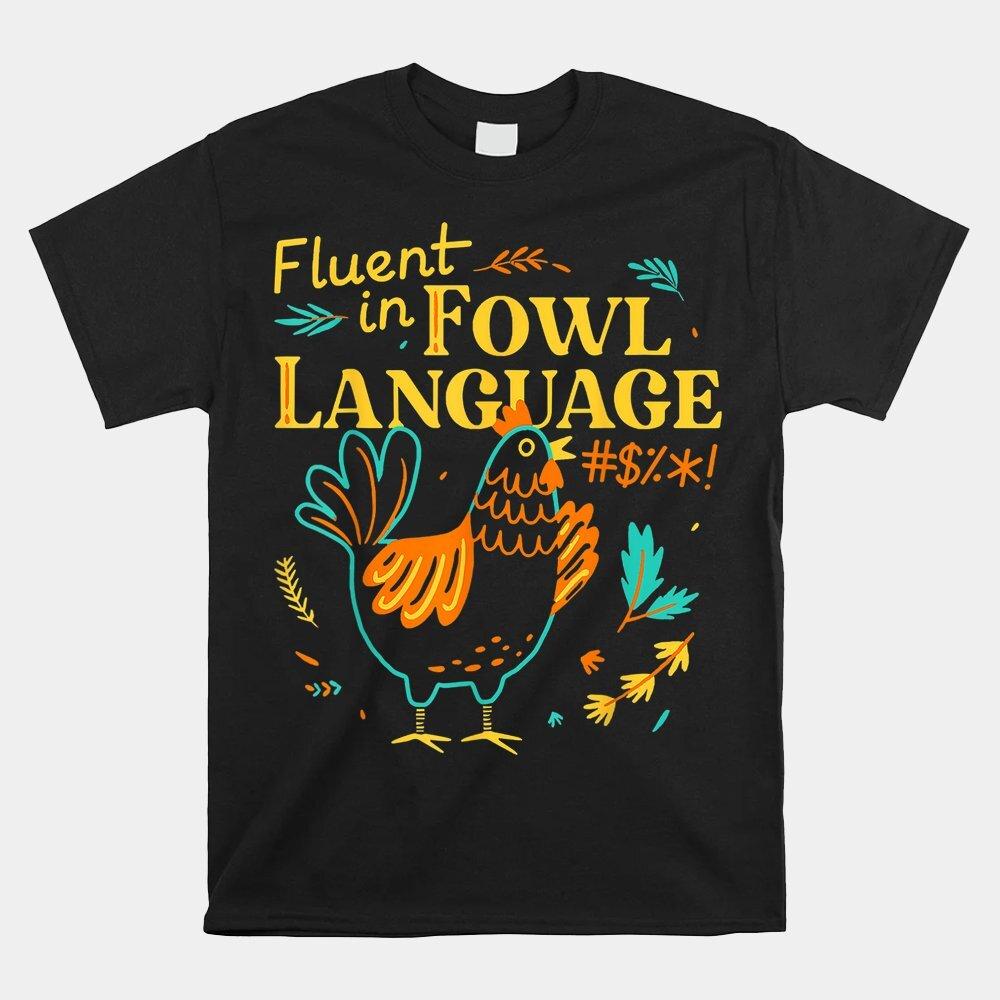 HOT SALE Fluent In Fowl Language Funny Novelty Chicken T-shirt Size S-5XL Unisex T-Shirt XXXXL
HOT SALE Fluent In Fowl Language Funny Novelty Chicken T-shirt Size S-5XL Unisex T-Shirt XXXXL