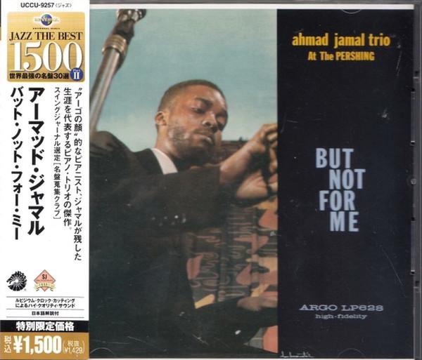 CD AHMAD JAMAL, ISRAEL CROSBY; BERNELL - But Not For Me UCCU9257 Argo 2006 Japan ObiJazz Used
CD AHMAD JAMAL, ISRAEL CROSBY; BERNELL - But Not For Me UCCU9257 Argo 2006 Japan ObiJazz Used