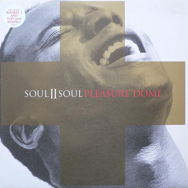 12-дюймовая пластинка SOUL II SOUL - Pleasure Dome 12IS669,5726691 Island Records 1997 UK Танцевальная и Электронная Б/У
12-дюймовая пластинка SOUL II SOUL - Pleasure Dome 12IS669,5726691 Island Records 1997 UK Танцевальная и Электронная Б/У