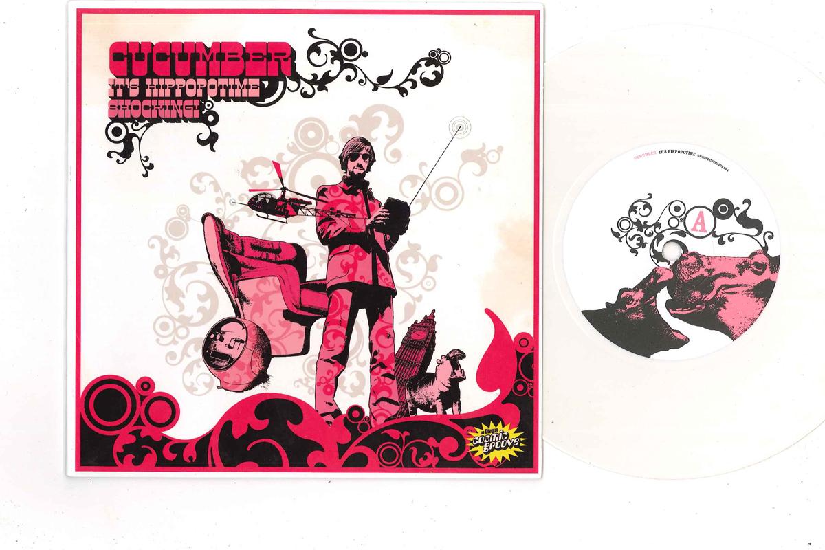 7inch Record CUCUMBER - It s Hippopotime / Shocking! GROOVECOSMIQUE0 COSMIC GROOVE 2007 France Dance & Electronica Used
7inch Record CUCUMBER - It s Hippopotime / Shocking! GROOVECOSMIQUE0 COSMIC GROOVE 2007 France Dance & Electronica Used