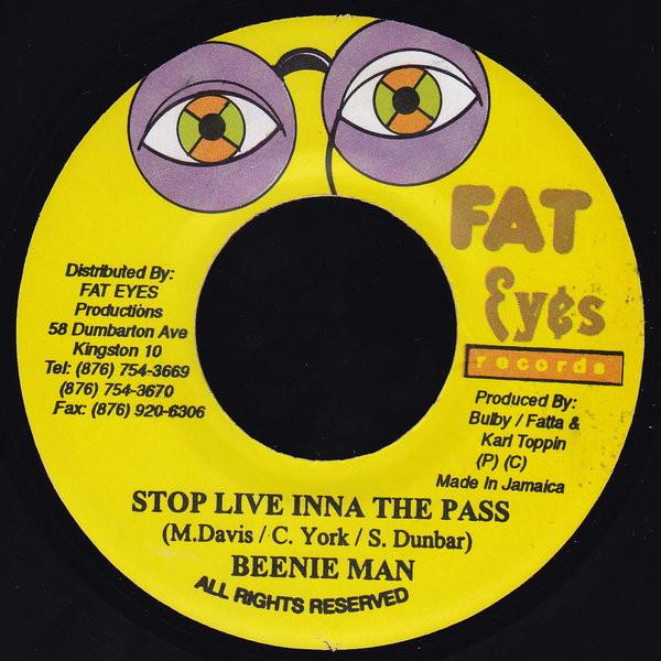 7inch Record BEENIE MAN - Stop Live Inna The Pass NONE Fat Eyes Record Jamaica Reggae, Ska & Dub Used
7inch Record BEENIE MAN - Stop Live Inna The Pass NONE Fat Eyes Record Jamaica Reggae, Ska & Dub Used