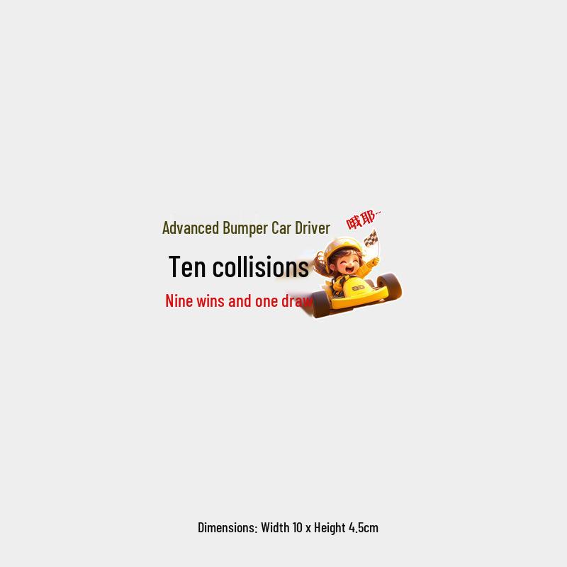 Humorous Female Driver Car Sticker: Ten Collisions, Nine Wins, One Draw for Rear Window
Humorous Female Driver Car Sticker: Ten Collisions, Nine Wins, One Draw for Rear Window