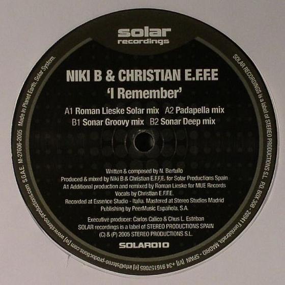 12inch Record NIKI B & CHRISTIAN E.F.F.E. - I Remember SOLAR010 Solar Recording 2005 Spain Dance & Electronica Used
12inch Record NIKI B & CHRISTIAN E.F.F.E. - I Remember SOLAR010 Solar Recording 2005 Spain Dance & Electronica Used