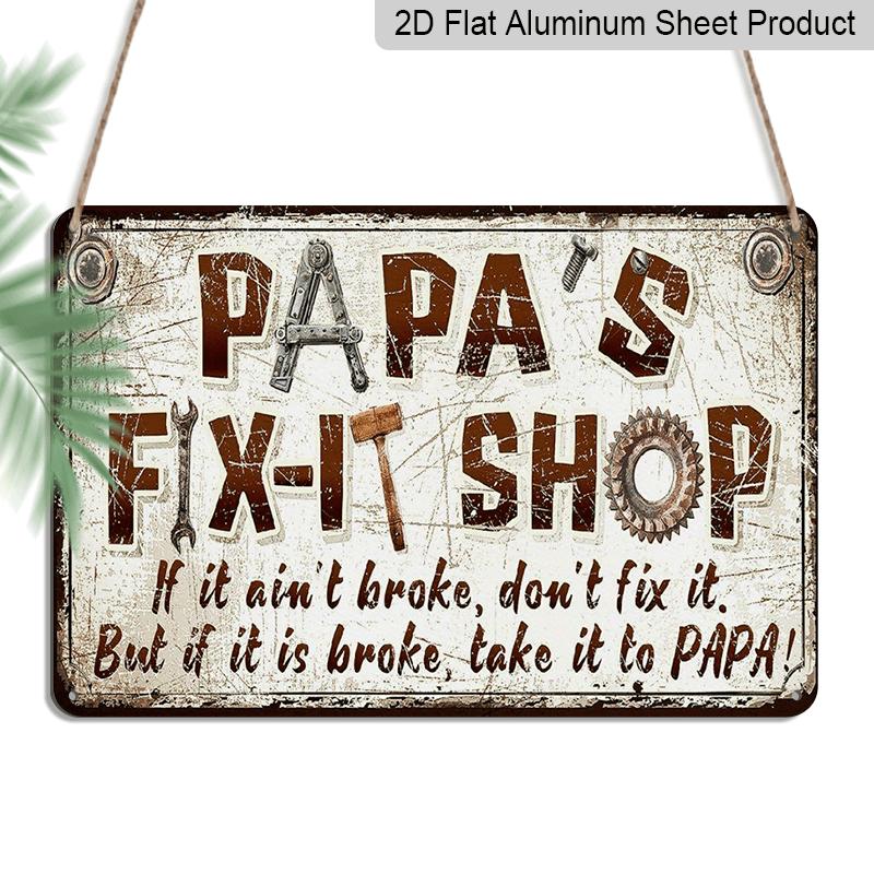 2D Flat, 1pc Papa s Fix-It Shop Aluminium Sign 8x12 Inch - Vintage Tool & Gear Design, If It Ain t Broke... Quote, Distressed Rustic Finish, Garage 20*30cm
2D Flat, 1pc Papa s Fix-It Shop Aluminium Sign 8x12 Inch - Vintage Tool & Gear Design, If It Ain t Broke... Quote, Distressed Rustic Finish, Garage 20*30cm