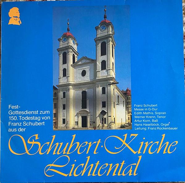 LP Record FRANZ SCHUBERT Kirche Lichtental Messe in GDur 120660 Profil Records 1978 Austria Classical Used
LP Record FRANZ SCHUBERT Kirche Lichtental Messe in GDur 120660 Profil Records 1978 Austria Classical Used