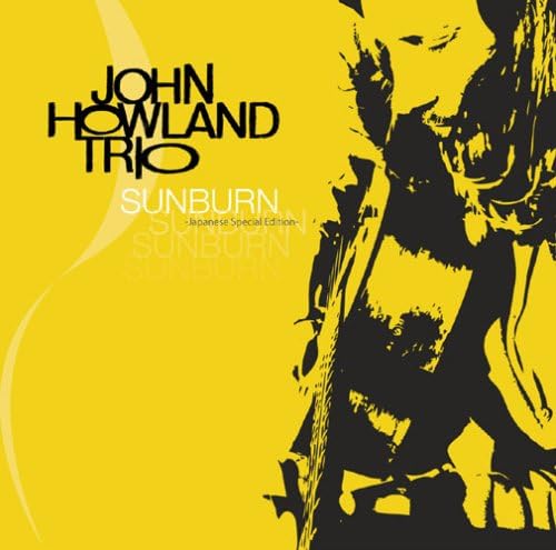 CD JOHN HOWLAND TRIO - Sunburn -Японское Специальное Издание- XQCF1005 Япония ObiRock Б/у
CD JOHN HOWLAND TRIO - Sunburn -Японское Специальное Издание- XQCF1005 Япония ObiRock Б/у