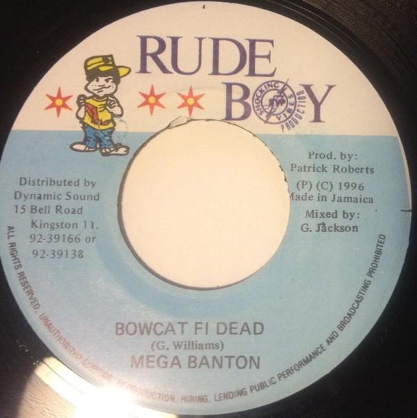 7-дюймовая пластинка MEGA BANTON / GARY JACKSON - Bowcat Fi Dead NONE Rude Boy 1996 Ямайка Регги, Ска и Даб Б/У
7-дюймовая пластинка MEGA BANTON / GARY JACKSON - Bowcat Fi Dead NONE Rude Boy 1996 Ямайка Регги, Ска и Даб Б/У